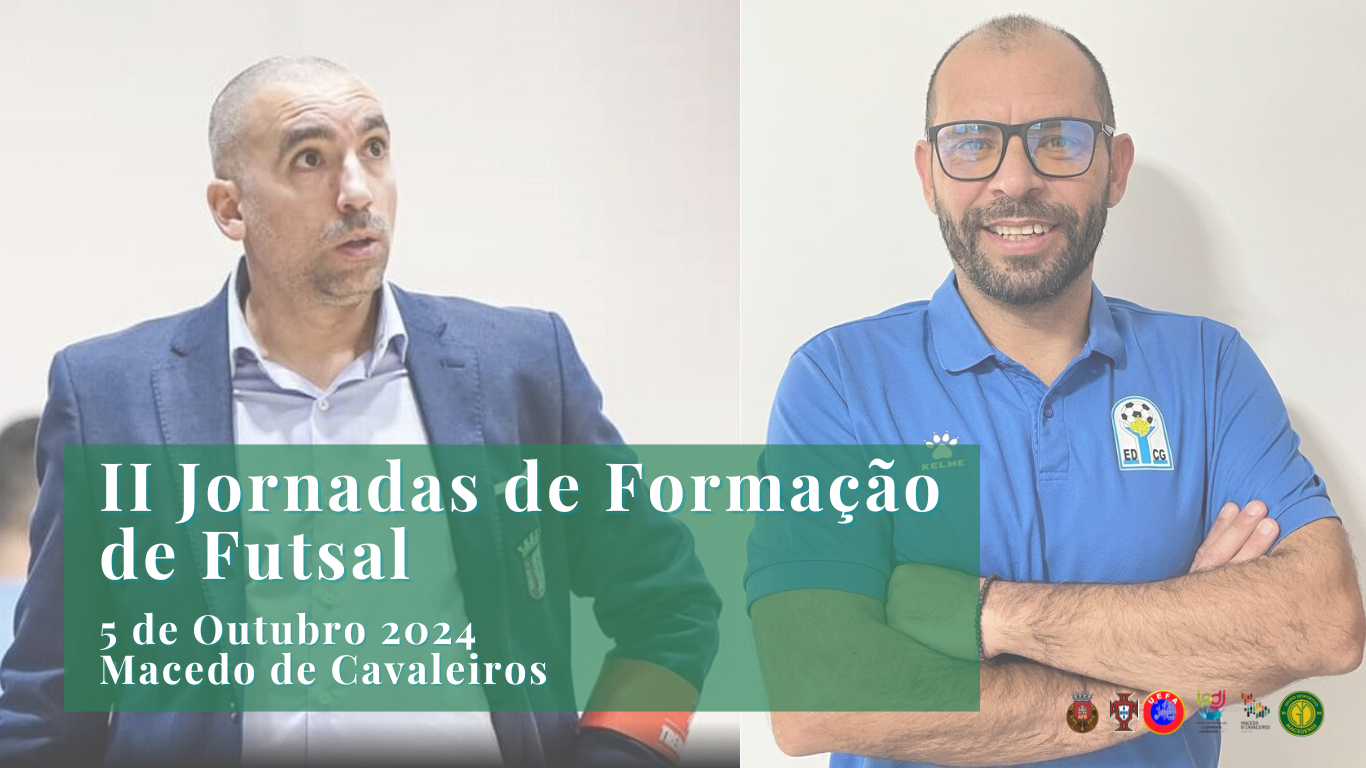 Joel Rocha e Pedro Silva nas Jornadas de Formação de Futsal da AF Bragança 