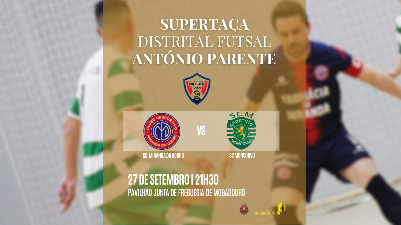 Supertaça de Futsal “António Parente” solidária 