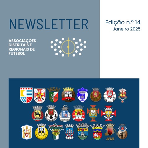 Newsletter das Associações Distritais e Regionais de Futebol